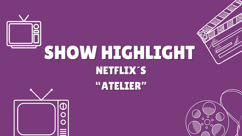 Netflix Atelier